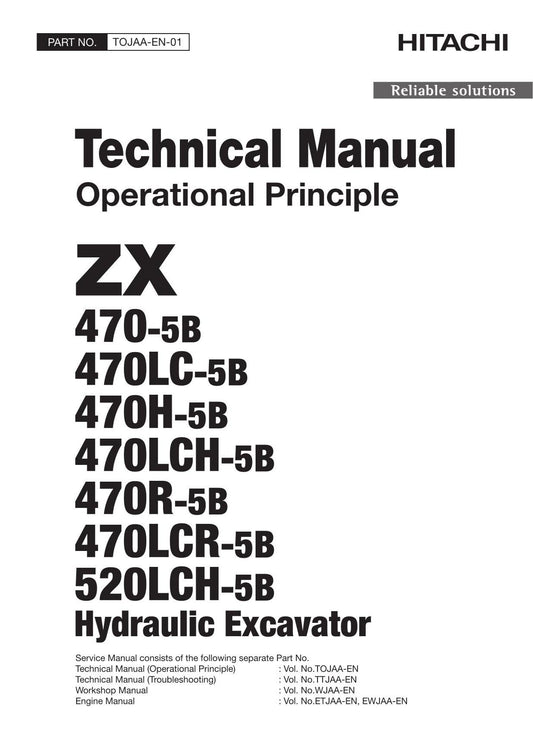 Hitachi ZX470LCH-5B ZX470R-5B Excavator Operational Principle Service manual