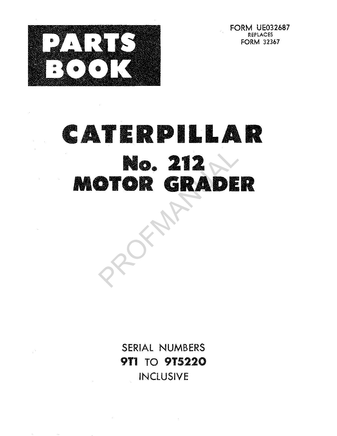 Caterpillar Cat 212 Motor Grader Parts Catalog Manual UE032687