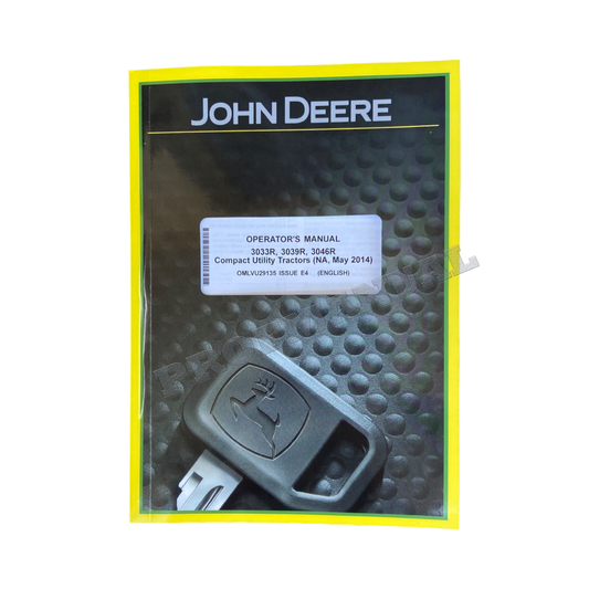 MANUEL D'UTILISATION DU TRACTEUR JOHN DEERE 3033R 3039R 3046R SER 10001-