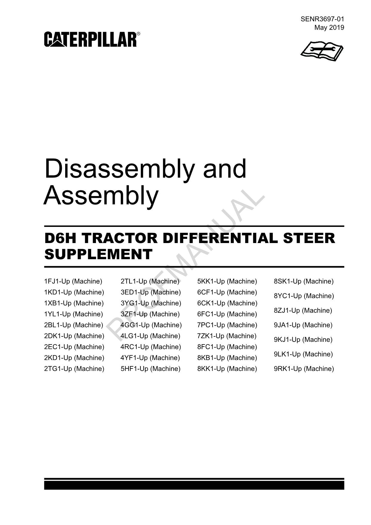 Caterpillar CAT D6H TRACTOR DIFFERENTIAL STEER SUPPL Manual Disassembly Assembly