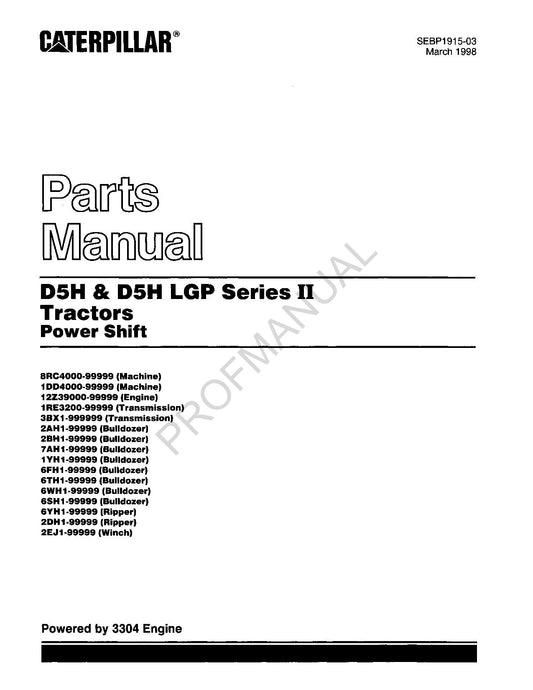 Catalogue de pièces détachées pour tracteur Caterpillar D5H D5H LGP Ser 2 Power Shift SEBP1915