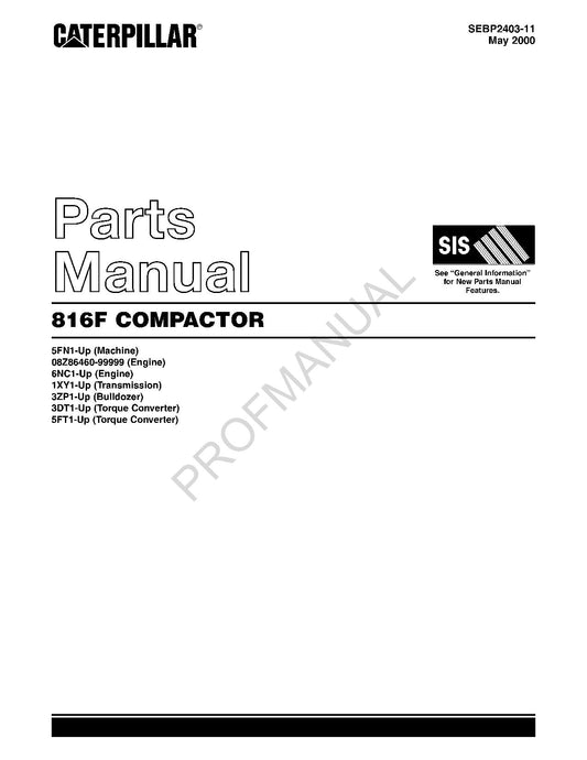 Caterpillar Cat 816F Compactor Parts Catalog Manual SEBP2403