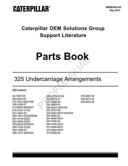 Catalogue de pièces détachées pour trains de roulement Caterpillar Cat 325