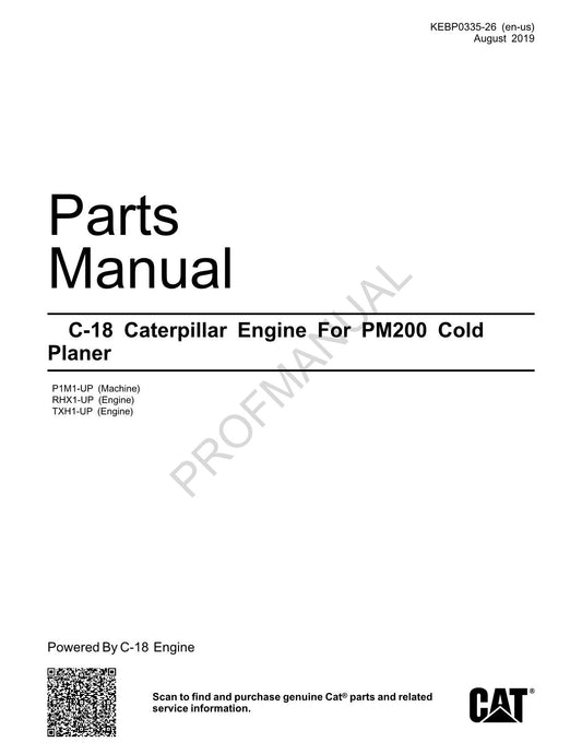 Caterpillar C 18 Caterpillar Motor PM200 Kaltfräse OEM-Ersatzteilkatalog Handbuch