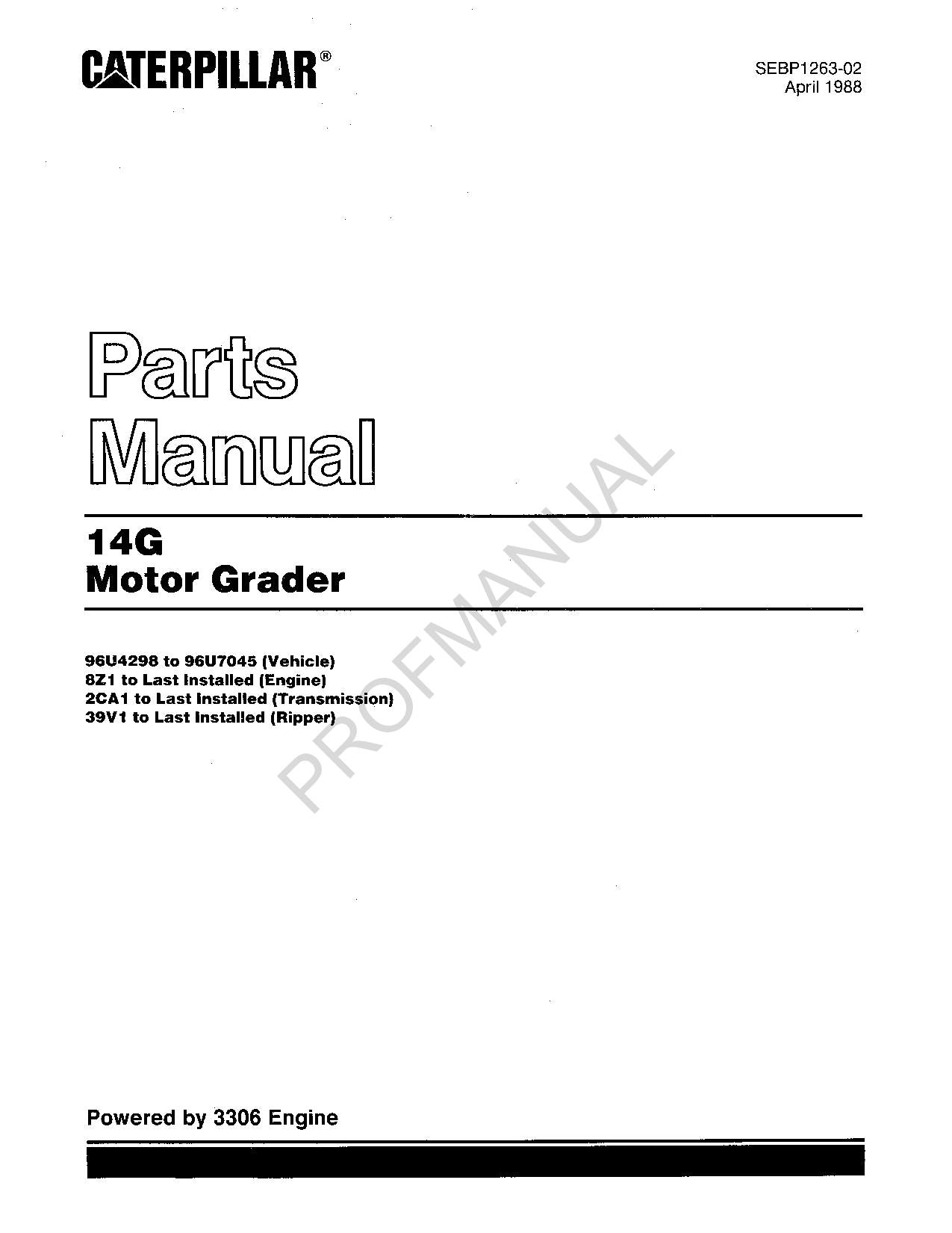 Caterpillar Cat 14G Motor Grader Parts Catalog Manual SEBP1263