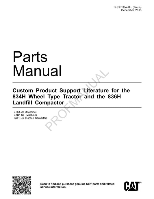 Caterpillar 834H Wheel Type Tractor 836H Landfill Compactor Parts Catalog Manual