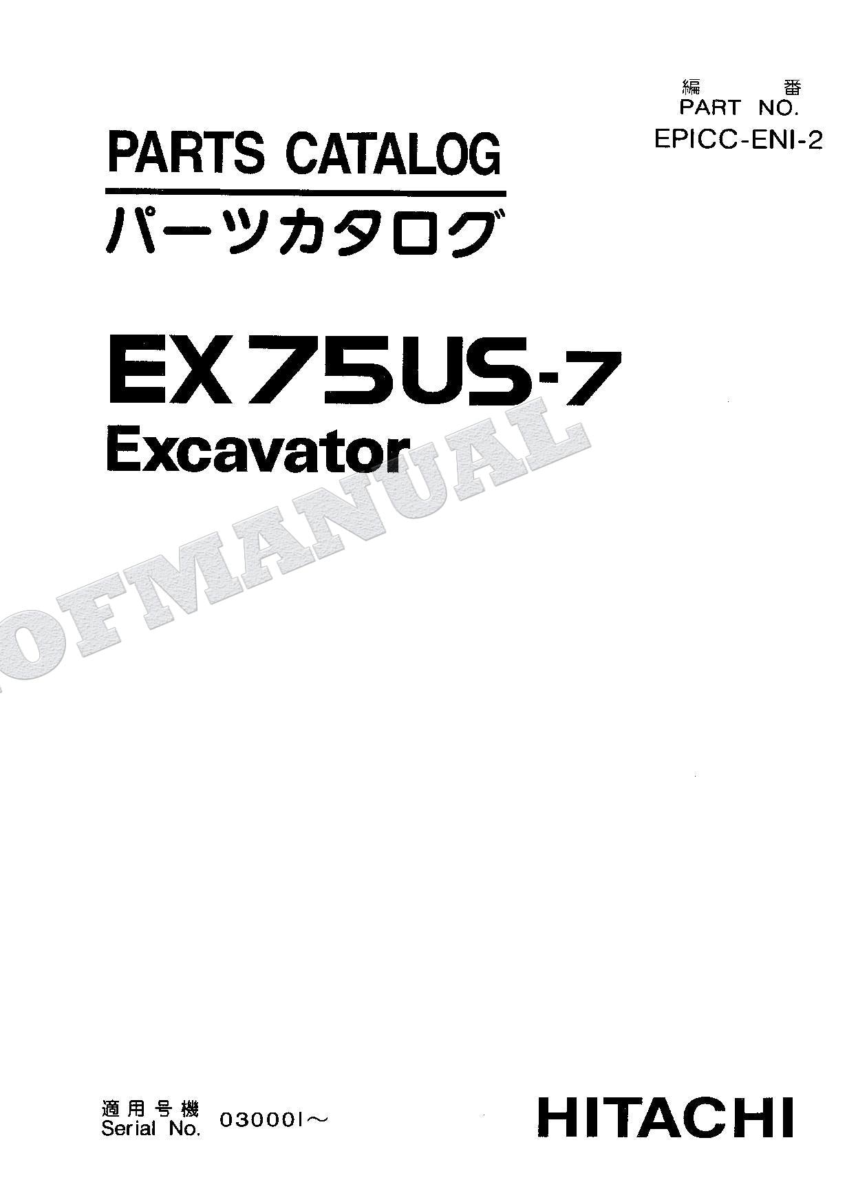 HITACHI EX75US-7 Excavator Parts Catalog Manual SN 030001-