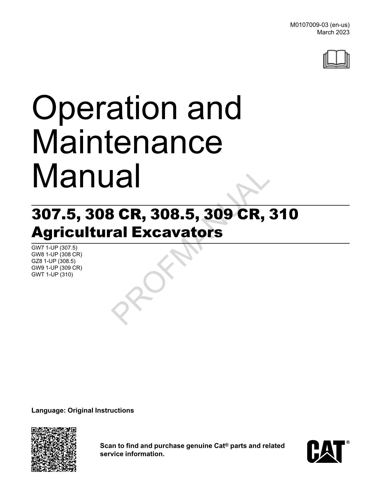 Caterpillar 307.5 308 308.5 Agricultural Excavator Operators Maintenance Manual