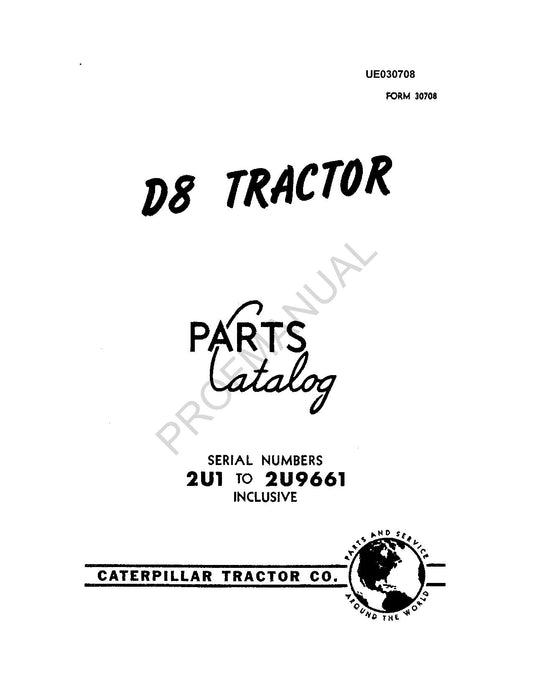 Catalogue de pièces détachées pour tracteur Caterpillar Cat D8, manuel ser 2U1-2U9661