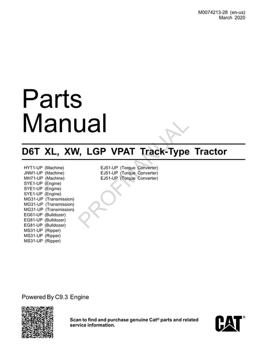 Caterpillar D6T XL XW LGP VPAT Track Type Tractor Parts Catalog Manual M0074213