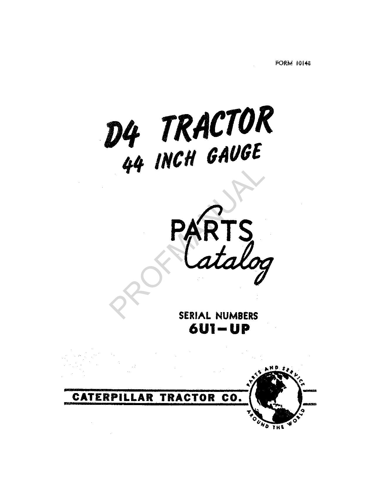 Caterpillar Cat D4 Tractor 44 Inch Gauge Parts Catalog Manual ser 6U1-Up