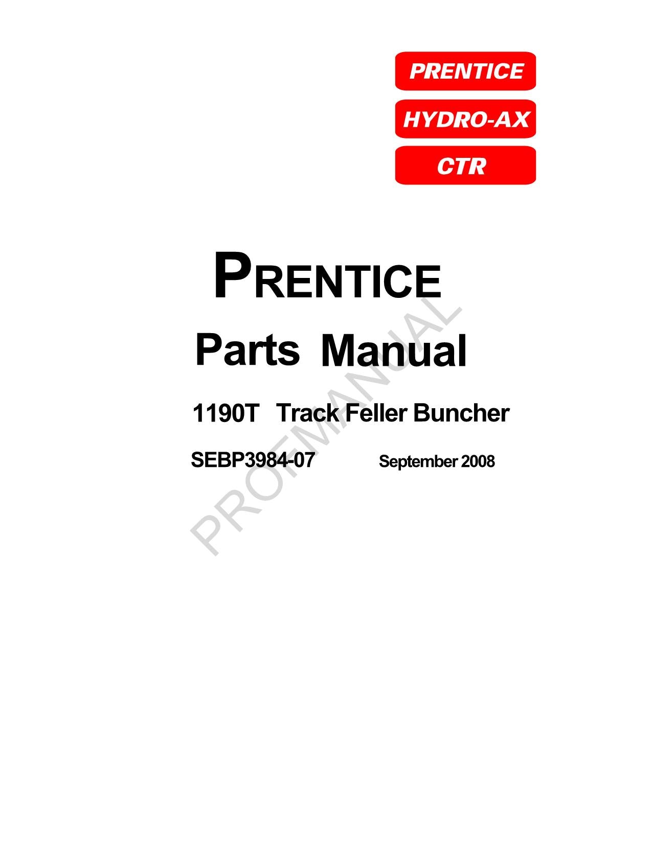 Caterpillar Prentice 1190T Track Feller Buncher Parts Catalog Manual ser BZL1-Up