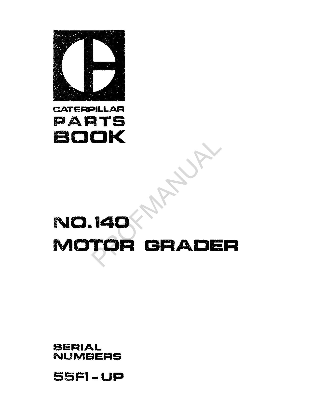 Caterpillar Cat No 140 Motor Grader Parts Catalog Manual UEM0341S