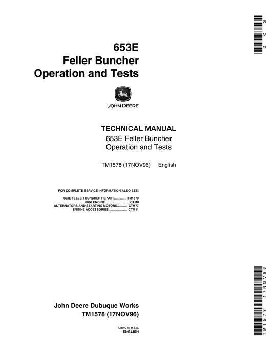 JOHN DEERE 653E TRACKED FELLER BUNCHER OPERATION TEST MANUAL