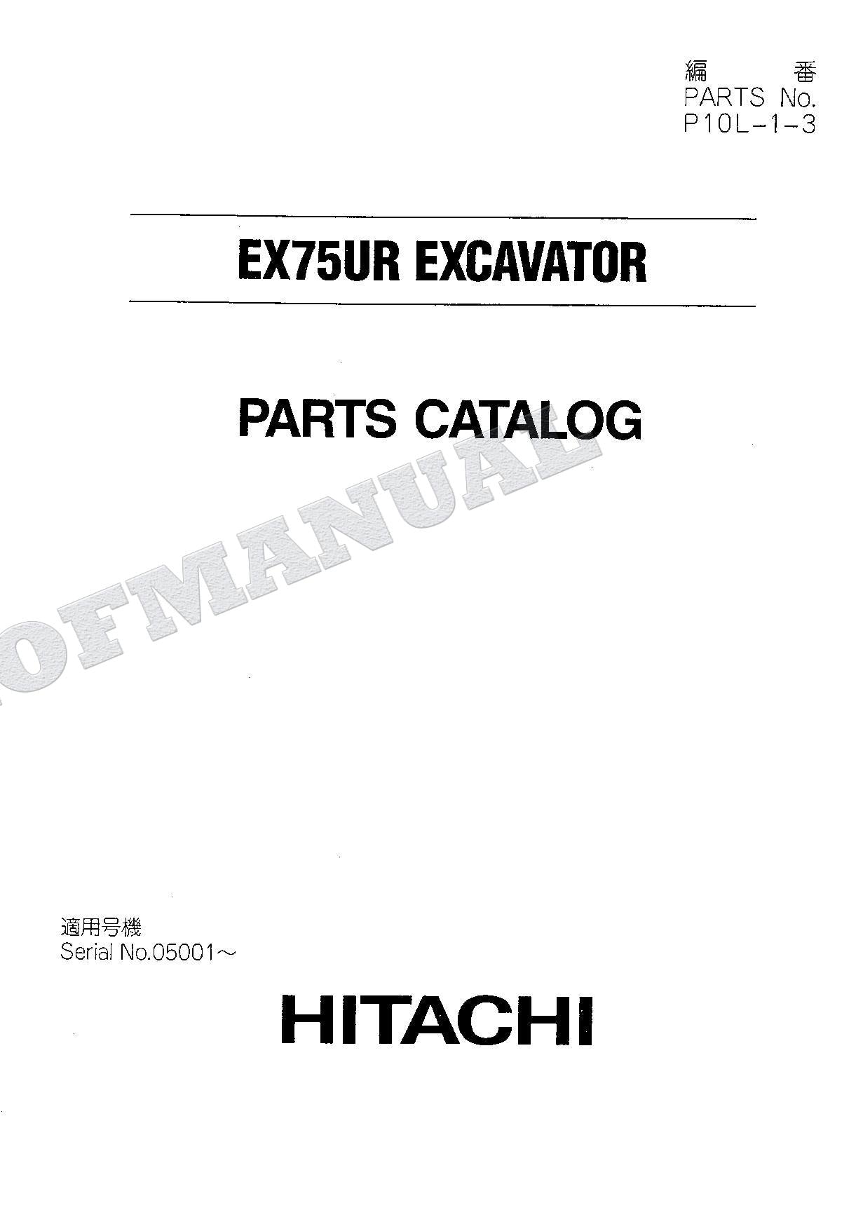 HITACHI EX75UR Excavator Parts Catalog Manual SN 05001-