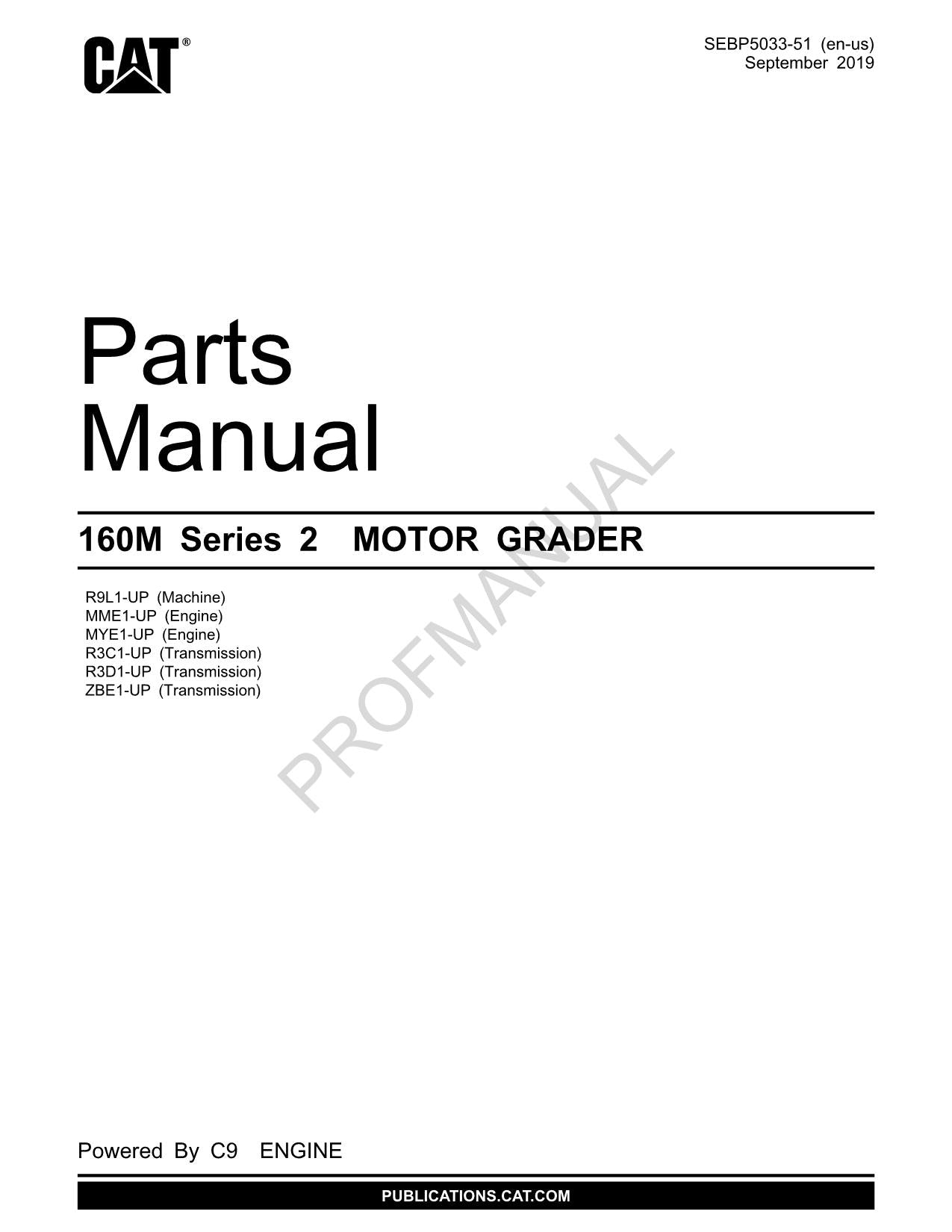 Caterpillar Cat 160M Series 2 Motor Grader Parts Catalog Manual SEBP5033