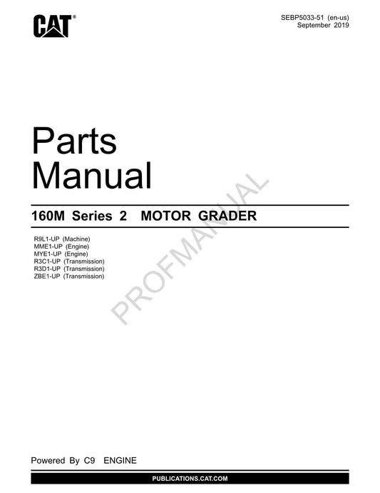 Caterpillar Cat 160M Series 2 Motor Grader Parts Catalog Manual SEBP5033