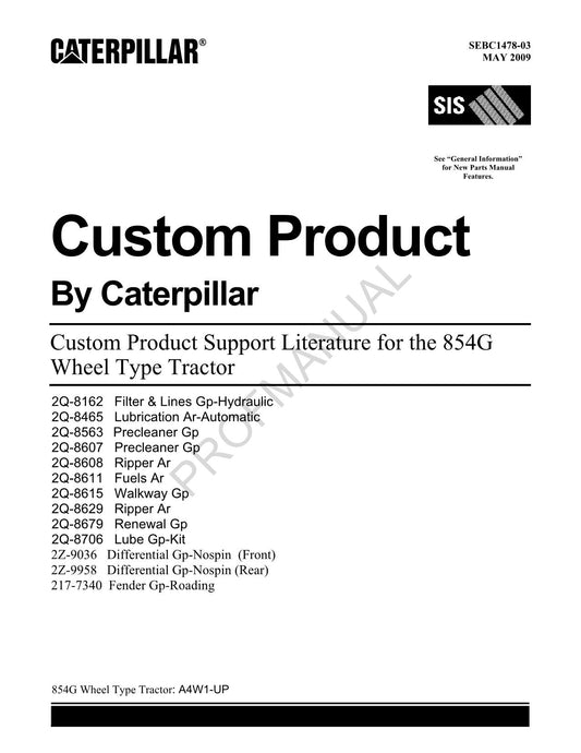 Catalogue de pièces détachées personnalisées pour tracteur à roues Caterpillar 854G, manuel A4W1-Up