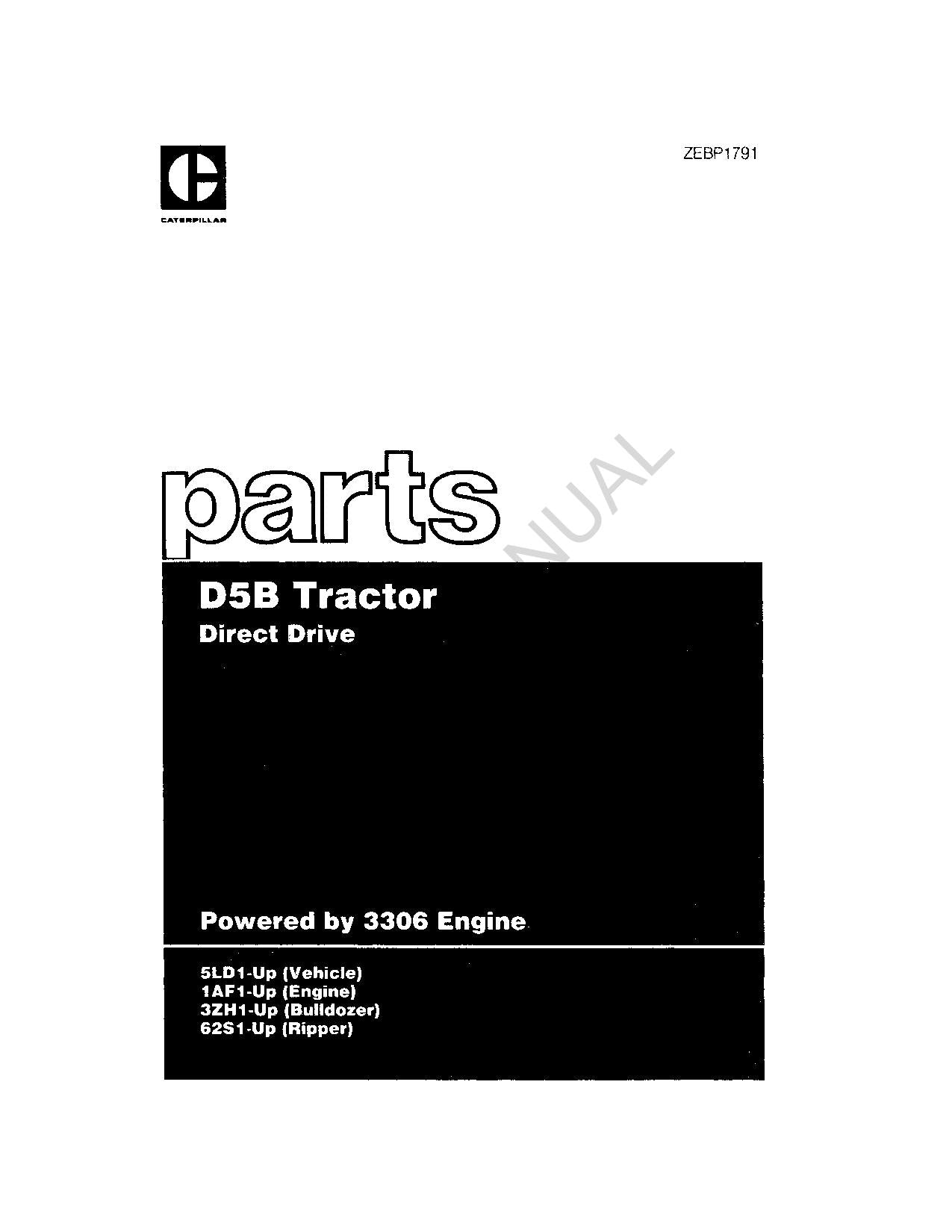 Manuel du catalogue des pièces d'origine du tracteur Caterpillar Cat D5B