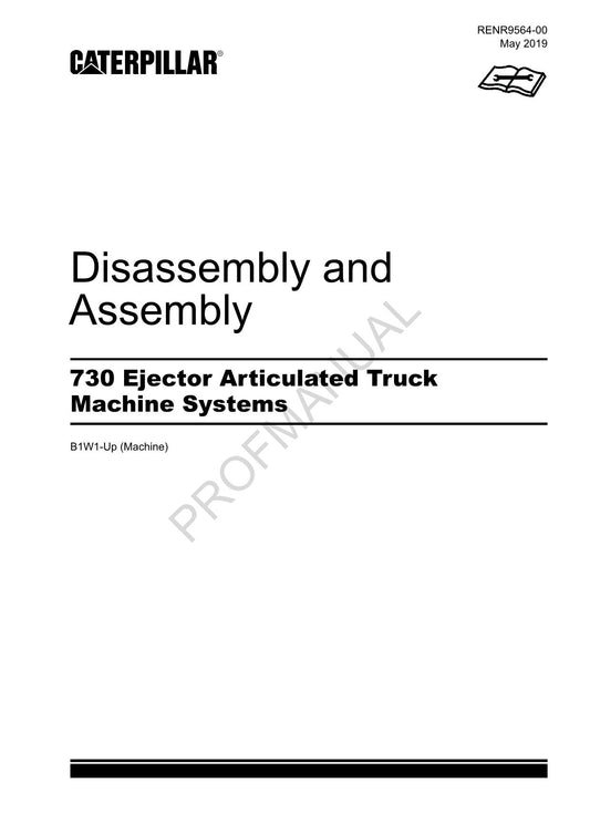 Caterpillar 730 Ejector Truck Machine SYSTEM Disassembly Assembly Service Manual