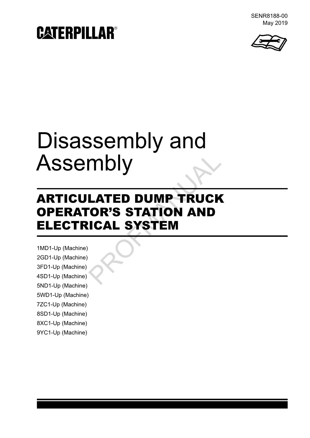 Caterpillar TRUCK OPERATORS STATION ELECTRIC SYSTEM Disass Assem Service Manual