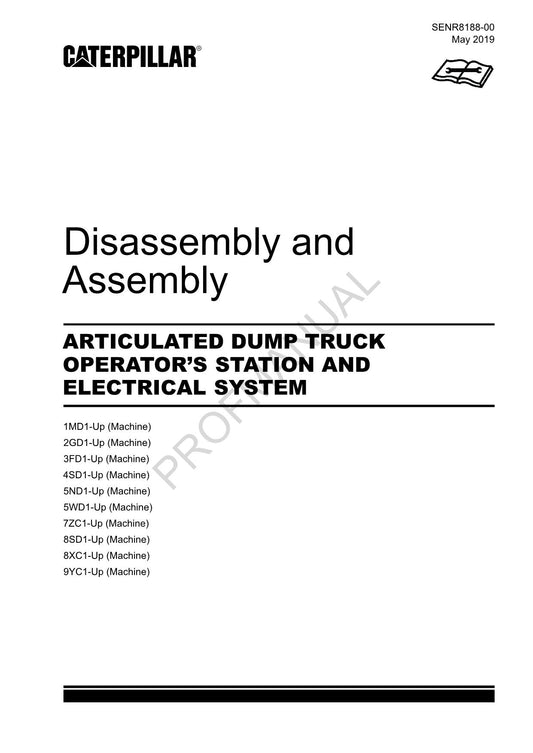 Caterpillar TRUCK OPERATORS STATION ELECTRIC SYSTEM Disass Assem Service Manual