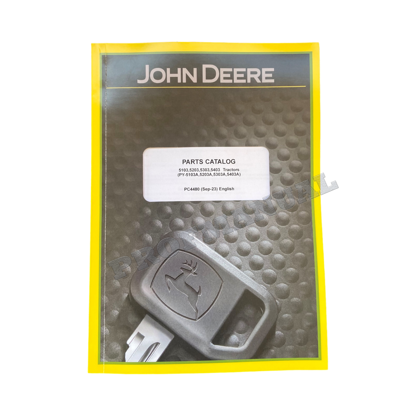 CATALOGUE DE PIÈCES DÉTACHÉES POUR TRACTEUR JOHN DEERE 5103 5203 5303 5400 MANUEL + !BONUS!