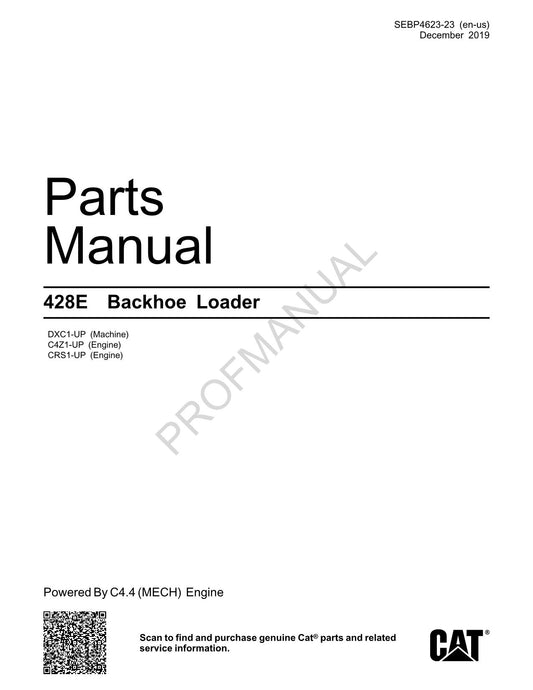 Caterpillar Cat 428E Backhoe Loader Parts Catalog Manual SEBP4623