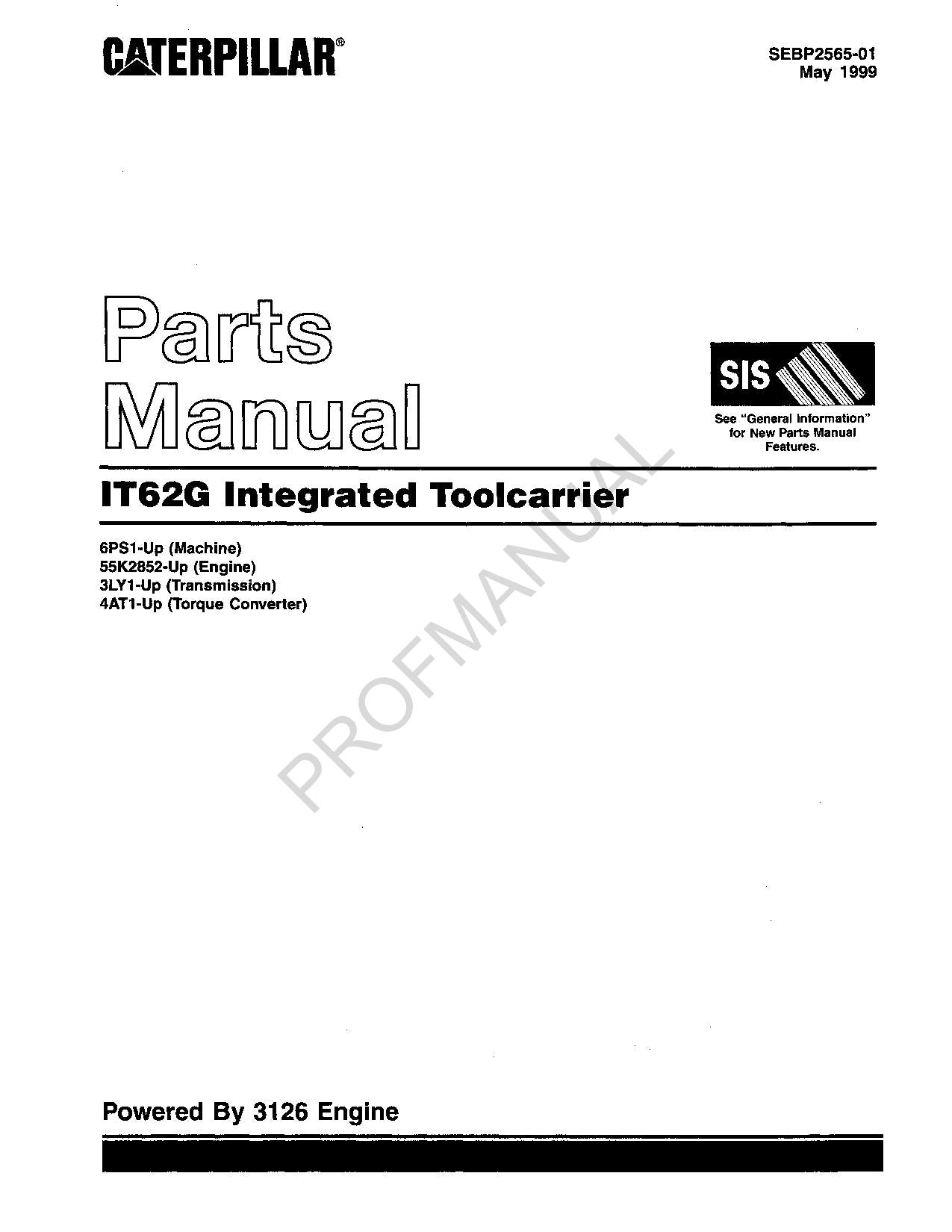 Caterpillar Cat IT62G Integrated Toolcarrier Parts Catalog Manual SEBP2565