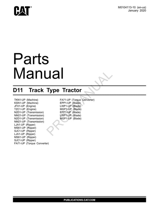 Caterpillar Cat D11 Track Type Tractor Parts Catalog Manual ser TKN1-Up KSN1-Up