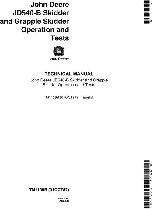 JOHN DEERE 540B SKIDDER OPERATION TEST SERVICE MANUAL