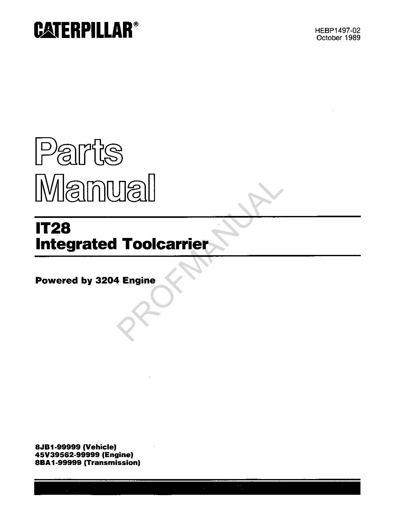 Caterpillar Cat IT28 Integrated Toolcarrier Parts Catalog Manual HEBP1497