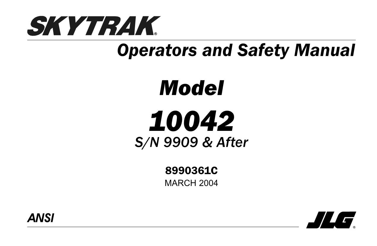 SKYTRAK 10042 Telehandler Maintenance Operation Operators Manual 8990361