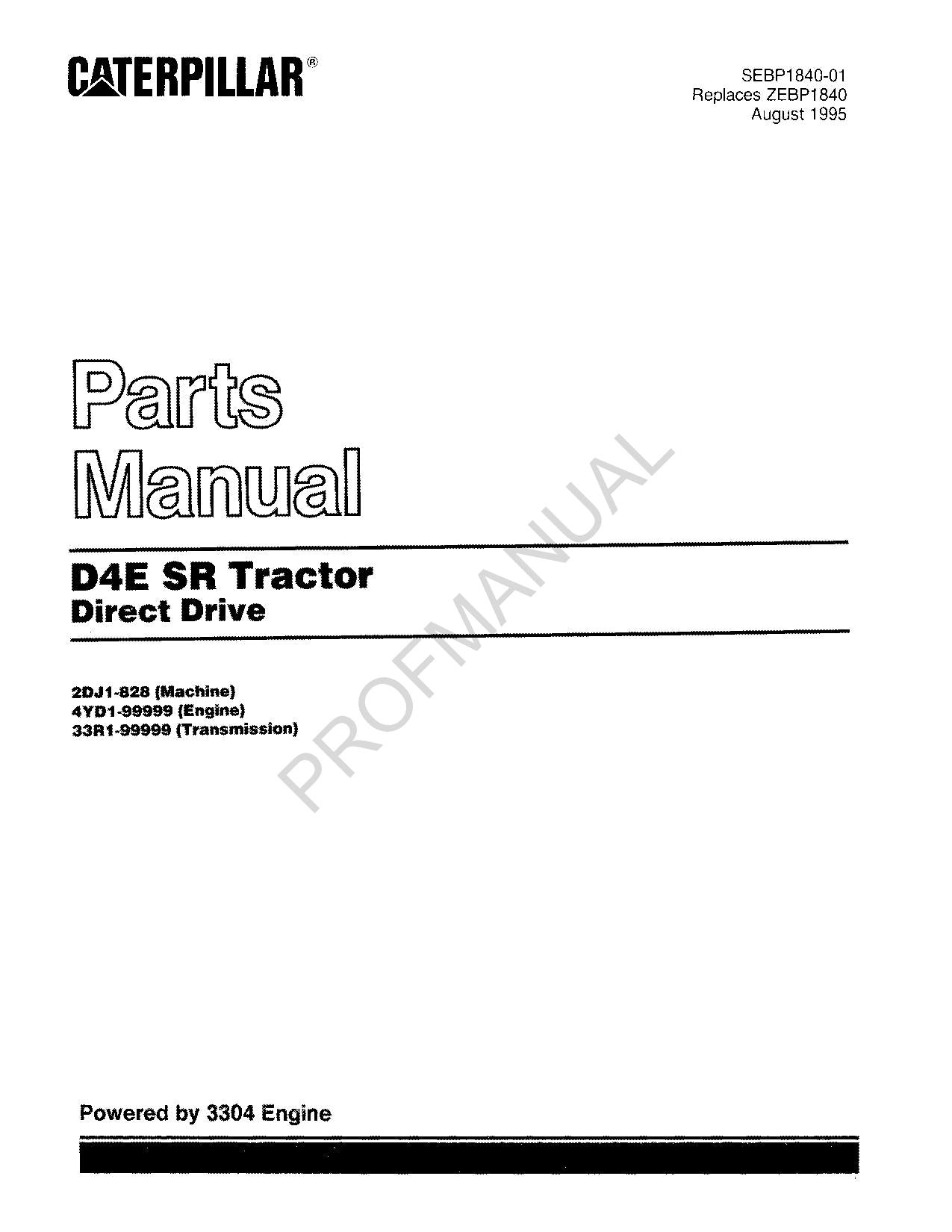 Catalogue de pièces détachées pour tracteur à entraînement direct Caterpillar Cat D4E SR SEBP1840