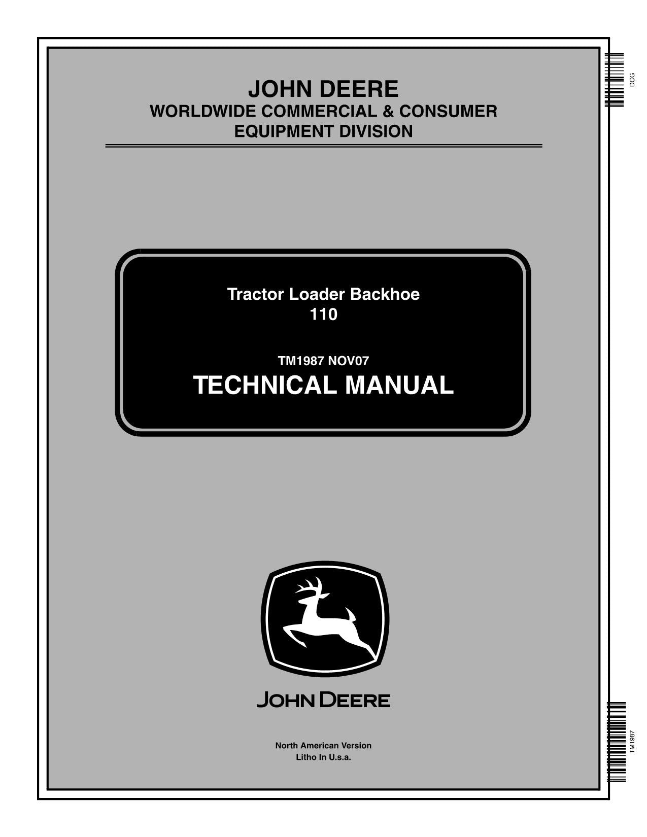 JOHN DEERE 110 TRACTOR LOADER BACKHOE SERVICE REPAIR MANUAL TM1987