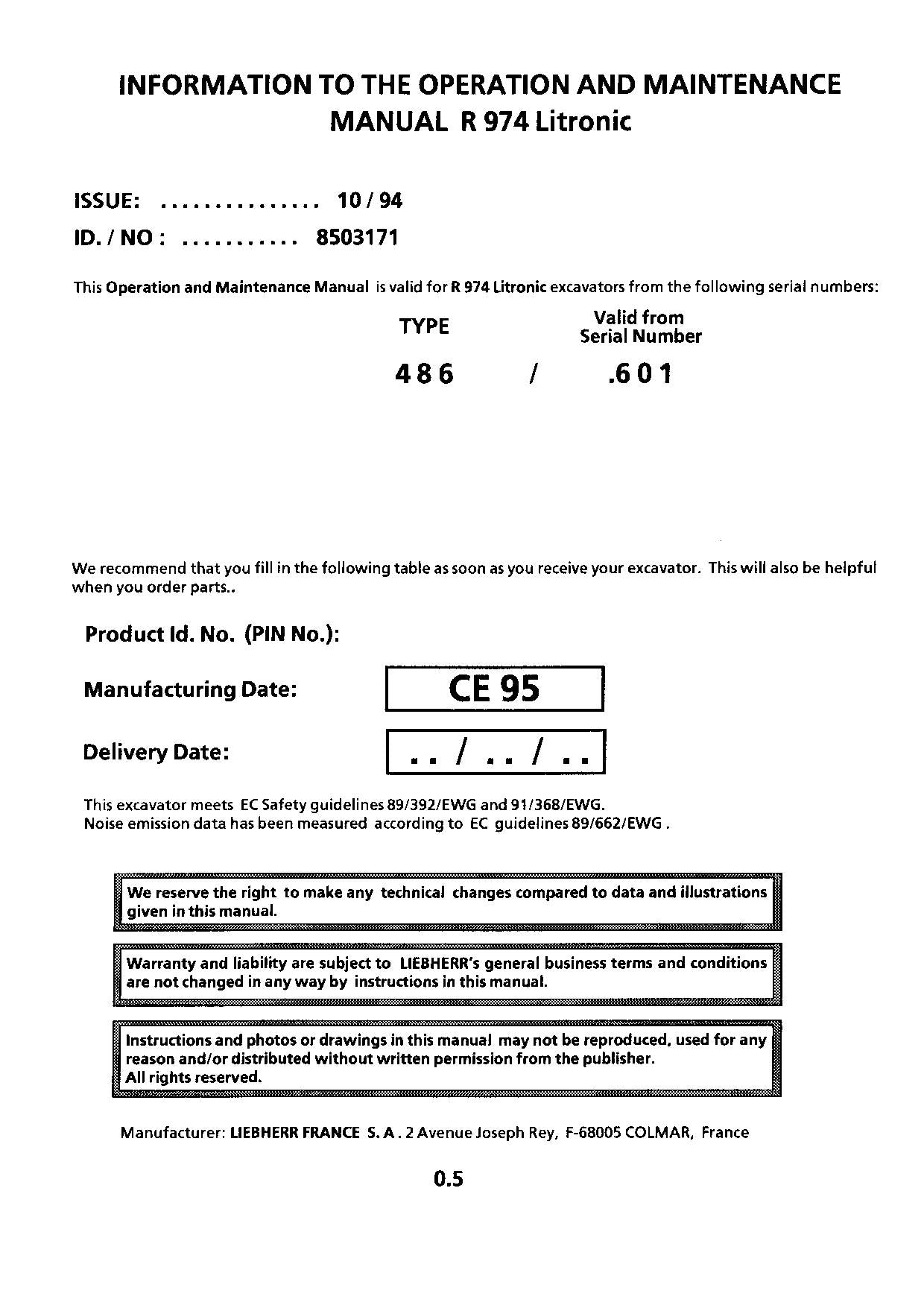 Liebherr R974 Litronic Excavator Operators manual serial 486- 601