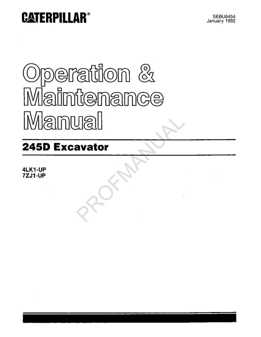 Caterpillar 245D Excavator Operators Maintenance Manual