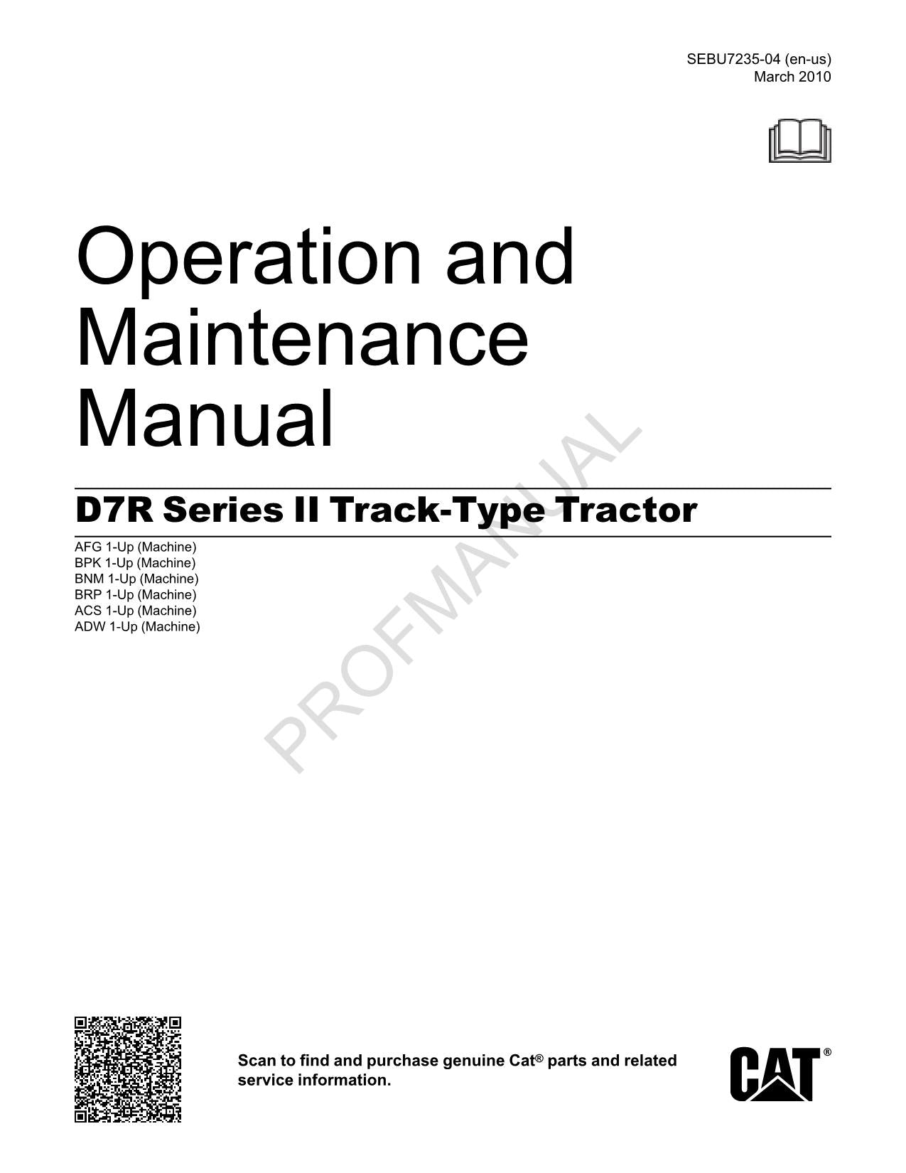 Caterpillar D7R Serie 2 Track Type Tractor Operators Maintenance Manual SEBU7235