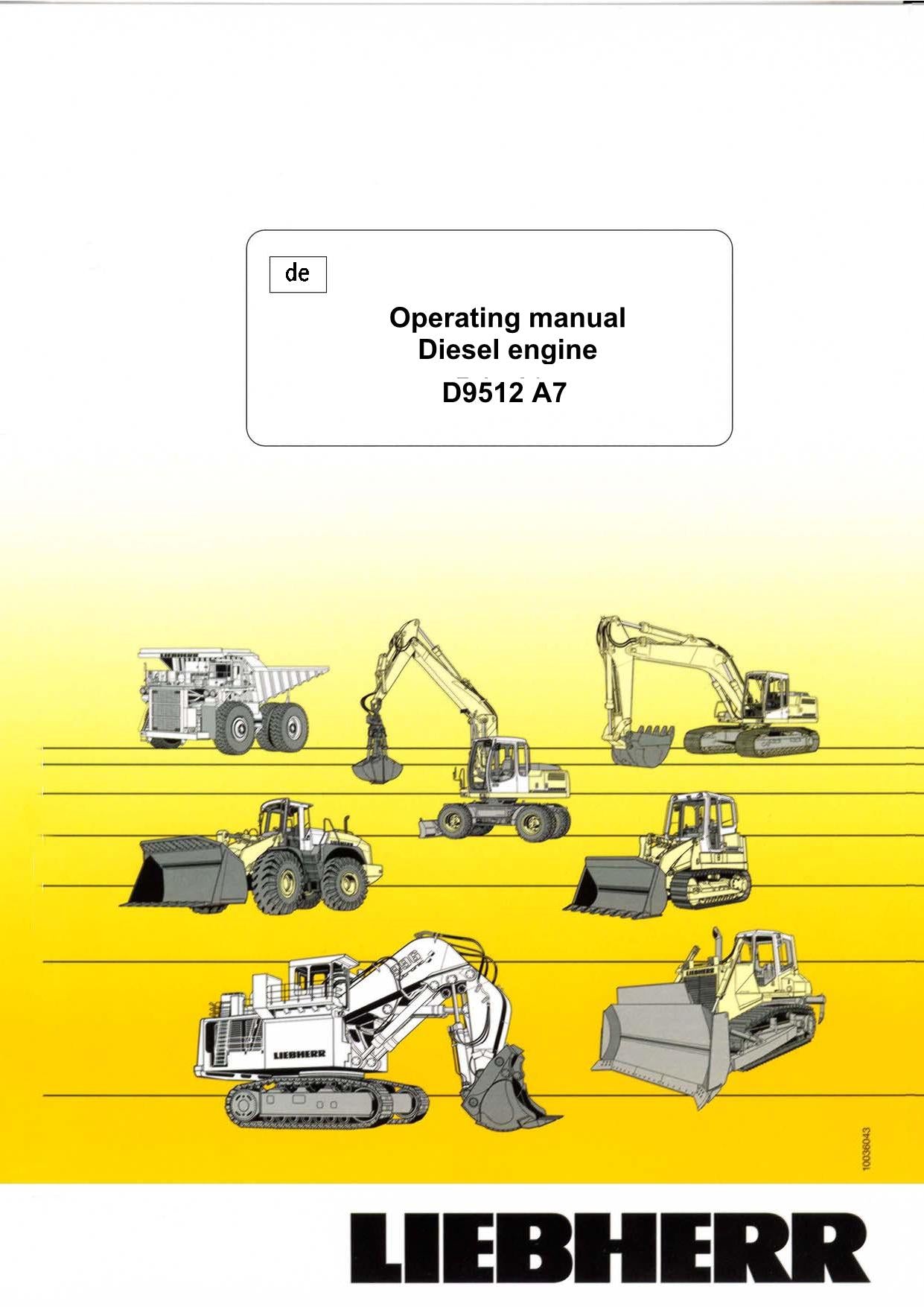 Manuel d'utilisation du moteur Liebherr D9512 A7