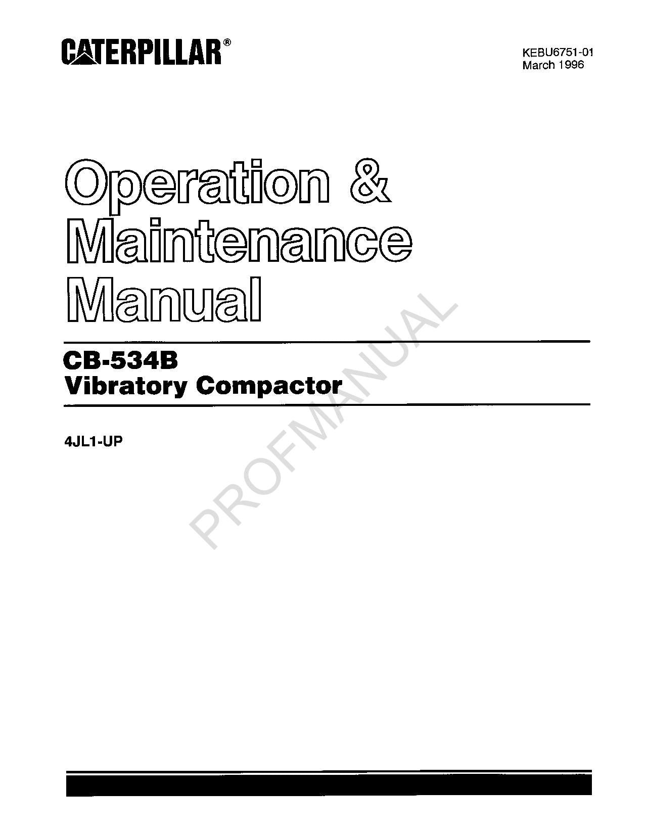 Caterpillar CB 534B Vibratory Compactor Operators Maintenance Manual