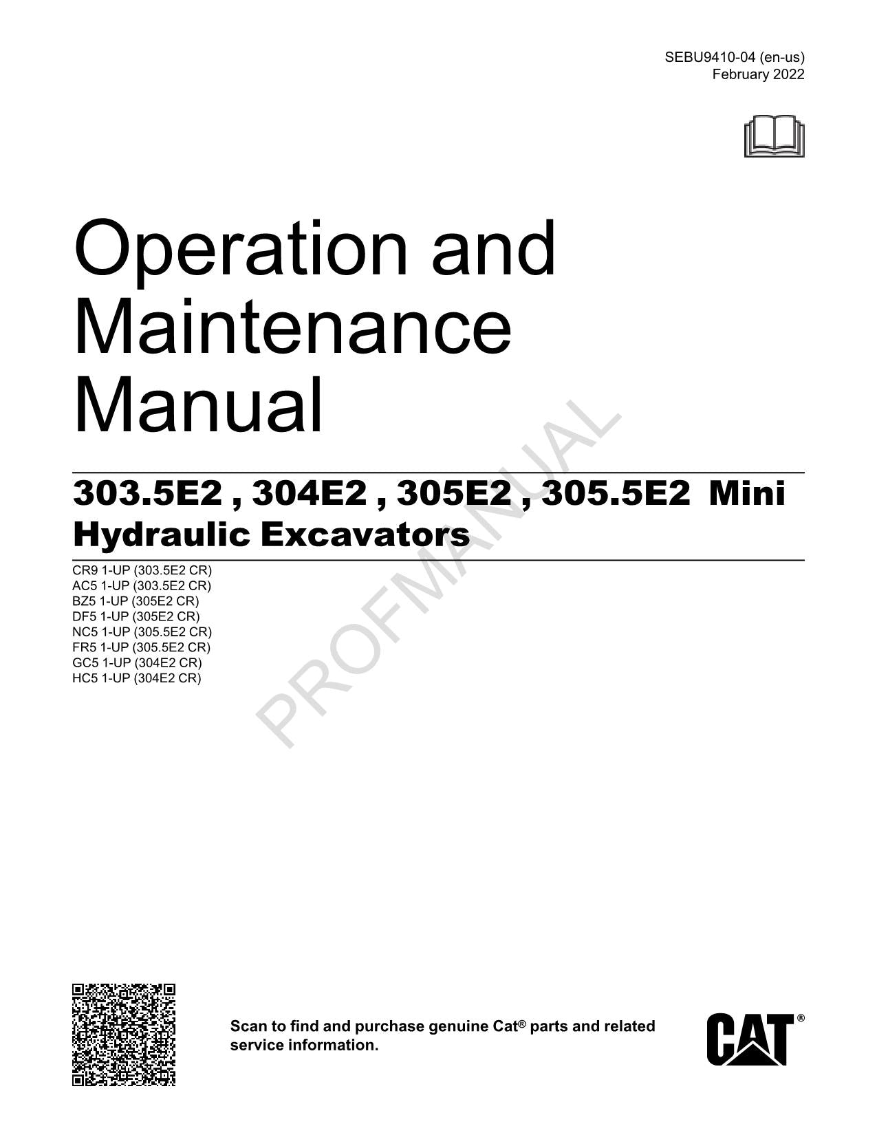 Caterpillar 303.5E2 CR 304E2 CR Hydraulic Excavator Operators Manual SEBU9410