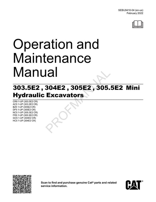 Caterpillar 303.5E2 CR 304E2 CR Hydraulic Excavator Operators Manual SEBU9410