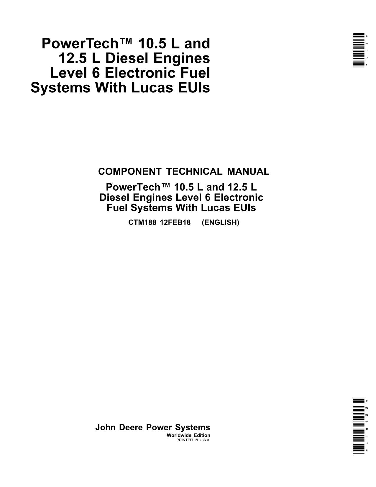 John Deere PowerTech TM 10.5 L 12.5 L Engine Fuel System REPAIR SERVICE MANUAL