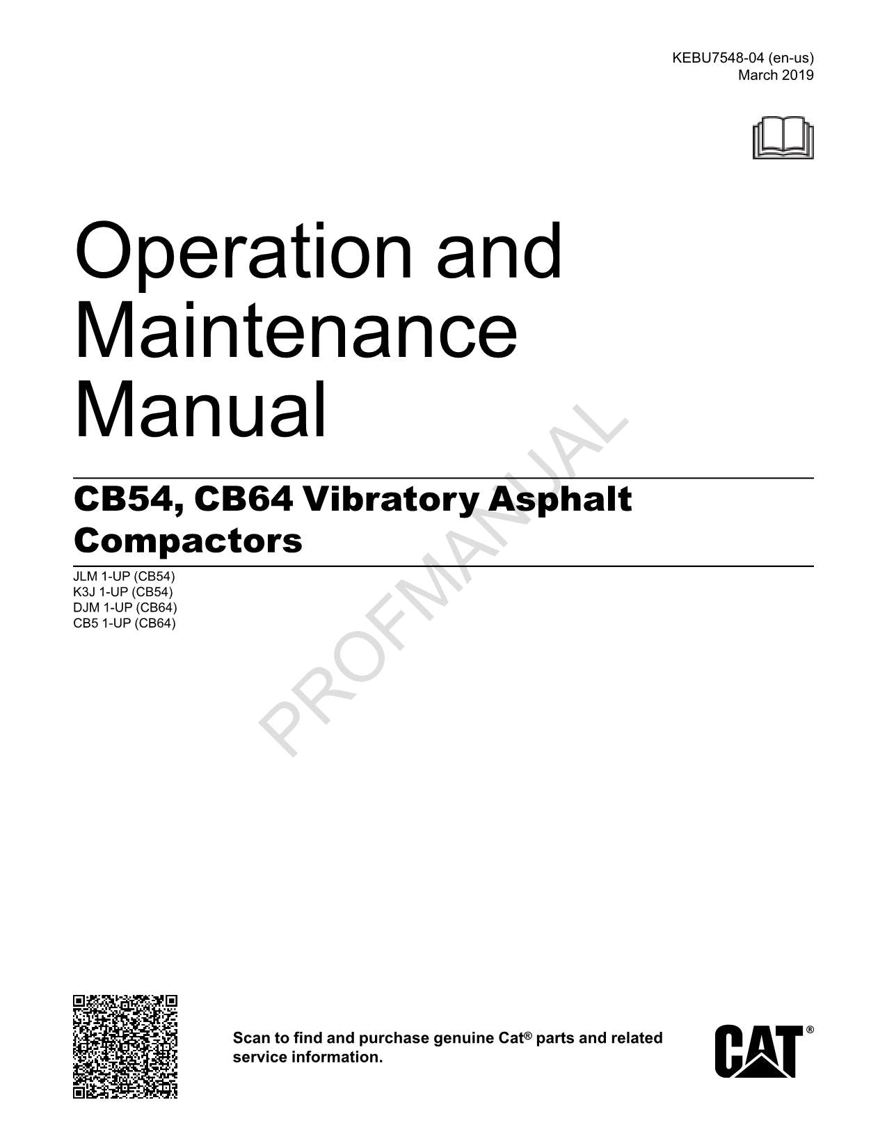 Caterpillar CB54 CB64 Vibratory Ashpalt Compactor Operators Maintenance Manual