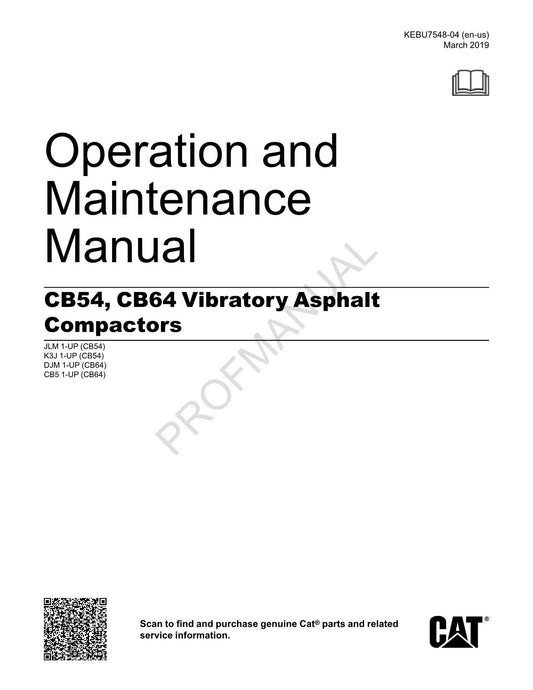 Caterpillar CB54 CB64 Vibratory Ashpalt Compactor Operators Maintenance Manual