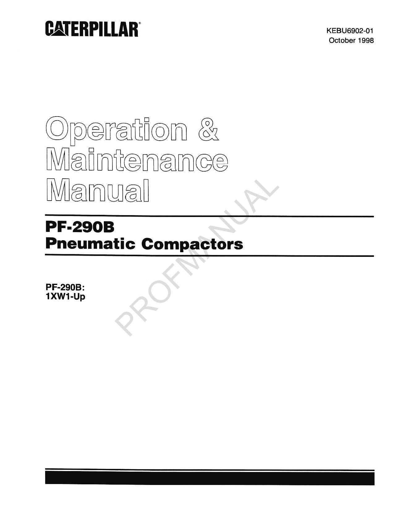 Caterpillar PF 290B Pneumatic Compactor Operators Maintenance Manual