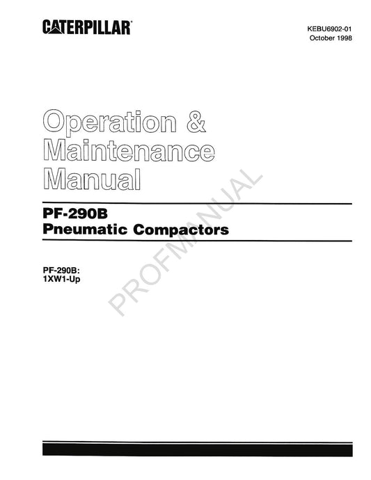 Caterpillar PF 290B Pneumatic Compactor Operators Maintenance Manual