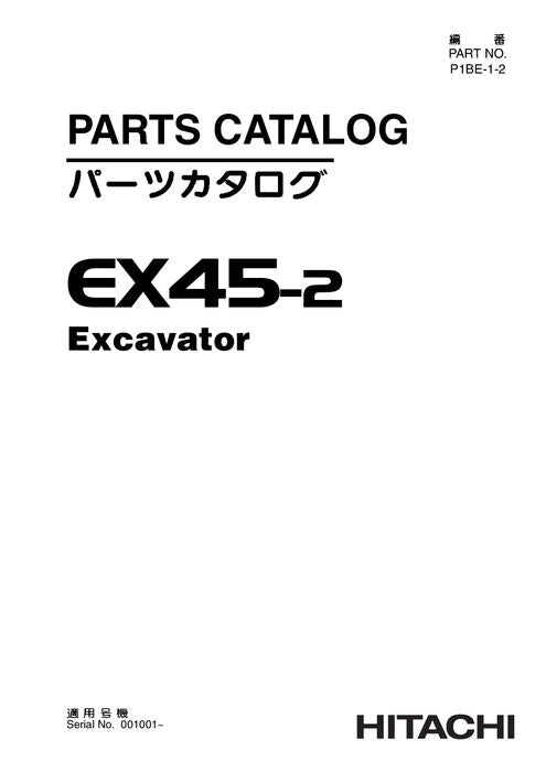 Manuel du catalogue des pièces détachées pour excavatrice Hitachi EX45-2