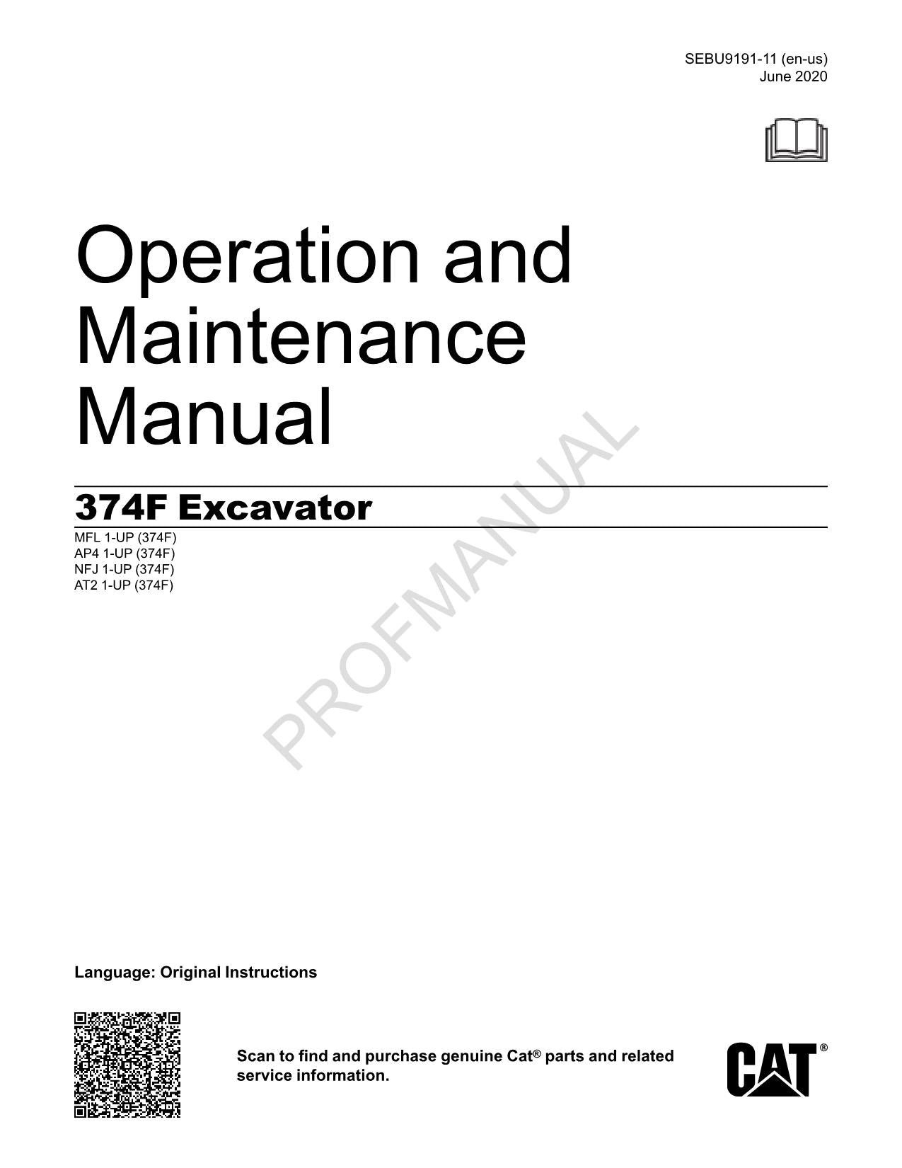 Caterpillar 374F Excavator Operators Manual AP41-Up NFJ1-UP MFL1-Up AT21-Up