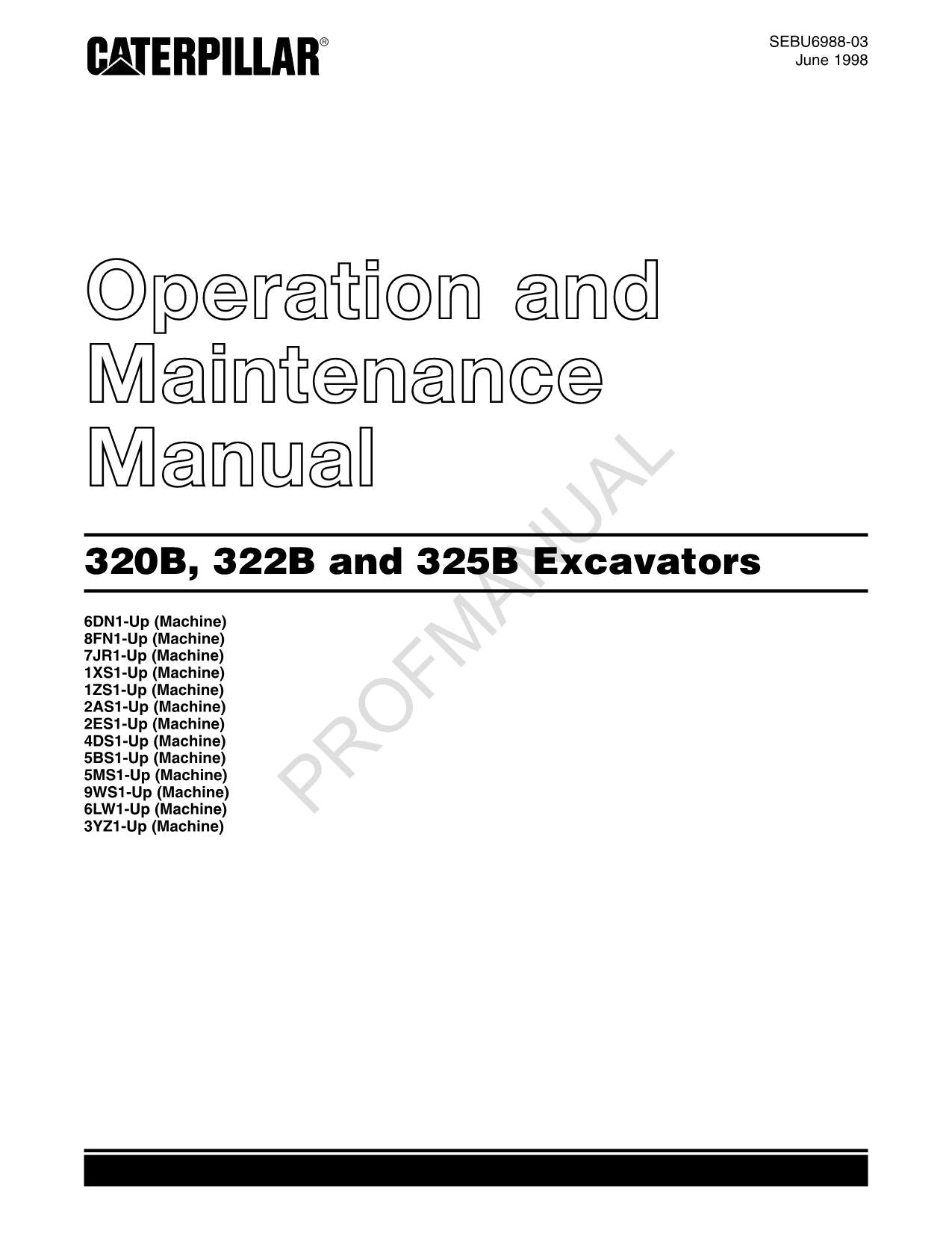 Caterpillar 320B 322B 325B Excavator Operators Maintenance Manual